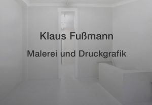 Klaus-Fussmann-2012-Galerie-Moench-Berlin