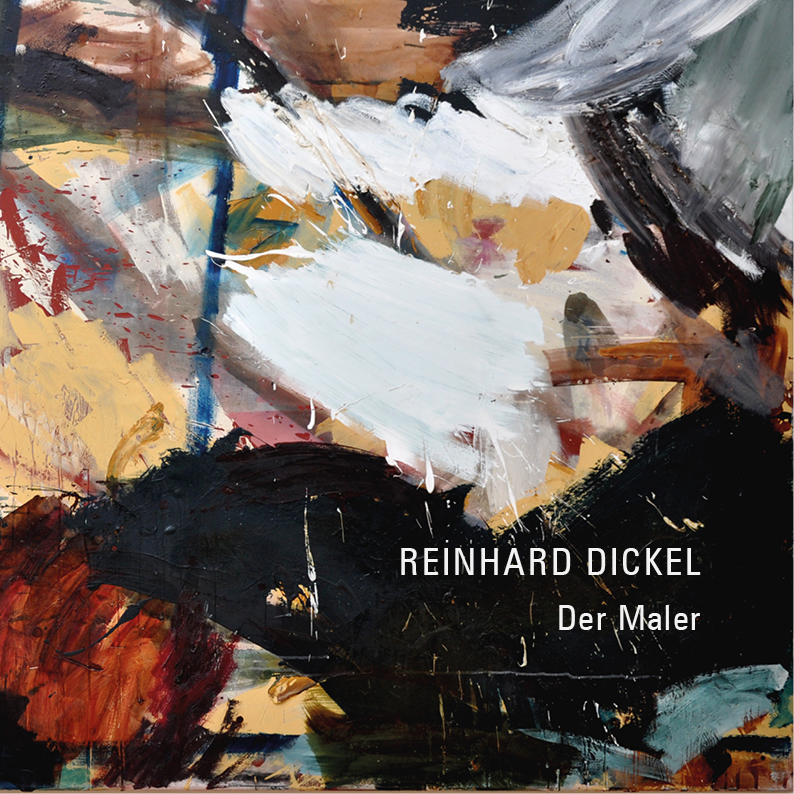 galerie moench zeitgenoessische kunst reinhard dickel malerei